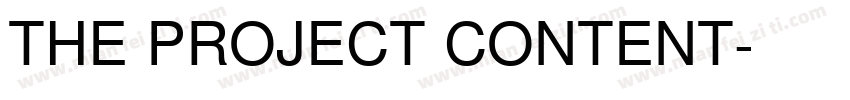 THE PROJECT CONTENT字体转换